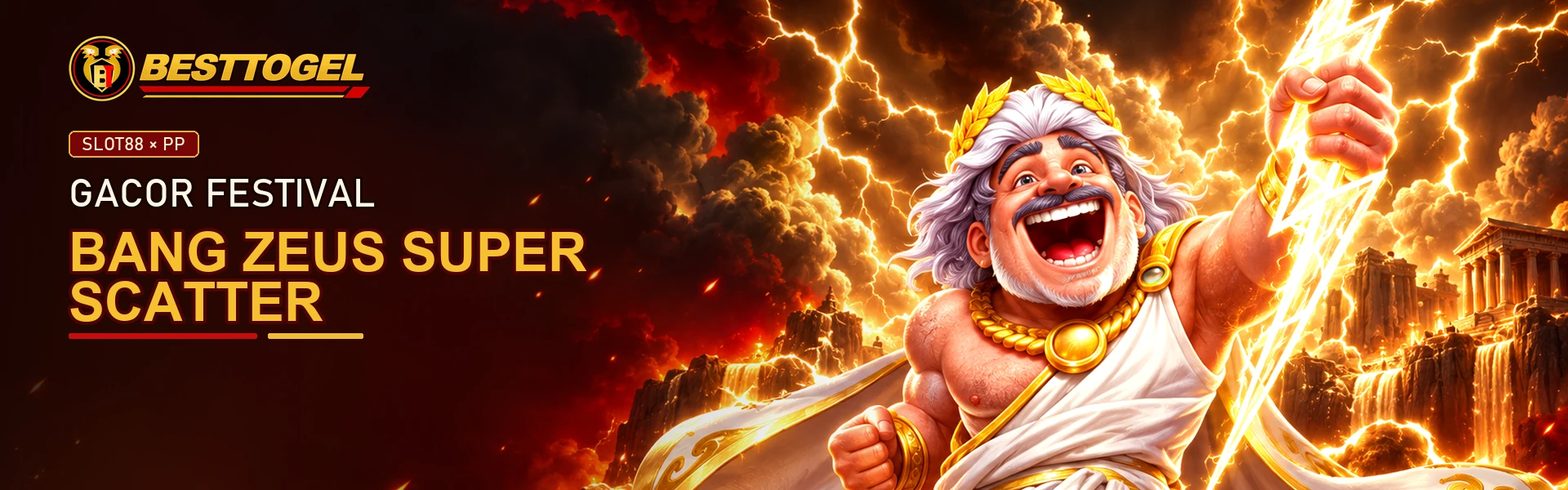 Bang Zeus Super Scatter Gacor Festival di BESTTOGEL