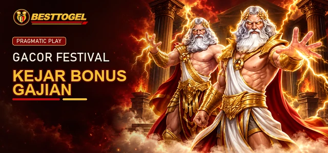 Gacor Festival Pragmatic Play kejar bonus gajian di BESTTOGEL