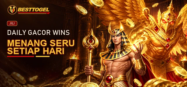 Daily Gacor Wins JILI setiap hari di BESTTOGEL