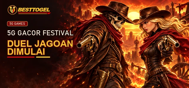 Duel Jagoan 5G Gacor Festival di BESTTOGEL