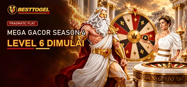 Mega Gacor Season 4 Level 6 Pragmatic Play di BESTTOGEL