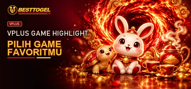 Pilihan game unggulan VPLUS di BESTTOGEL